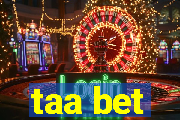 taa bet